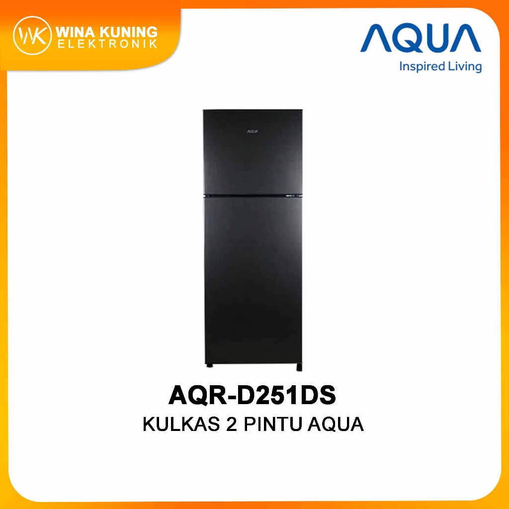 Kulkas AQUA AQR-D251 | Lemari es 2 pintu AQRD251 DS LS AQRD 251 - DS