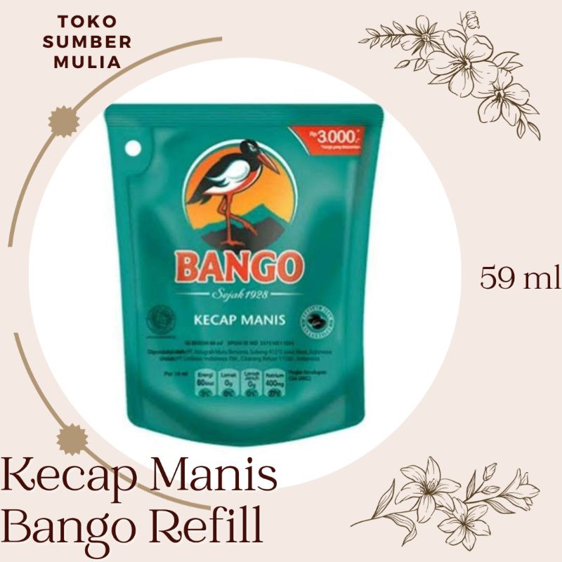 

Kecap Manis Bango 3000 Refill 59 ml