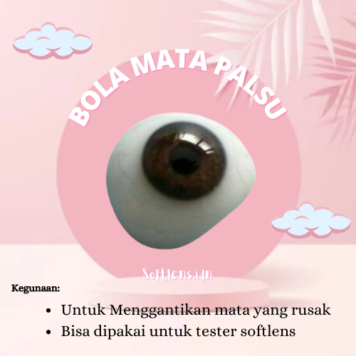 MATA PALSU BUATAN UNTUK TESTER SOFTLENS / ARTIFICIAL PROSTHETIC EYE PENGGANTI MATA RUSAK
