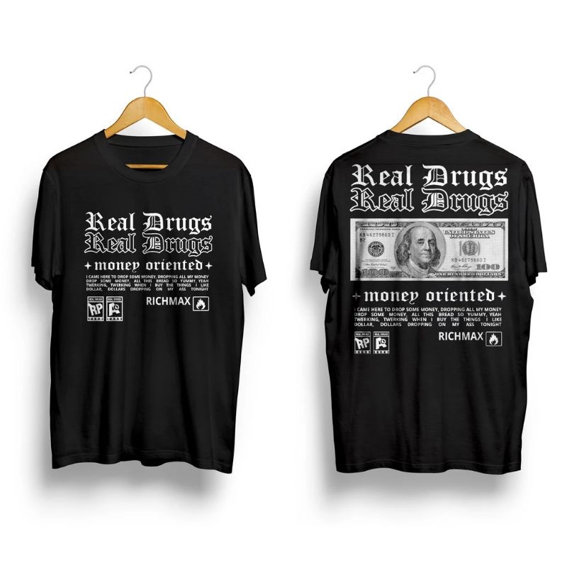 Kaos Distro Pria Original Real Drugs Money Dollar