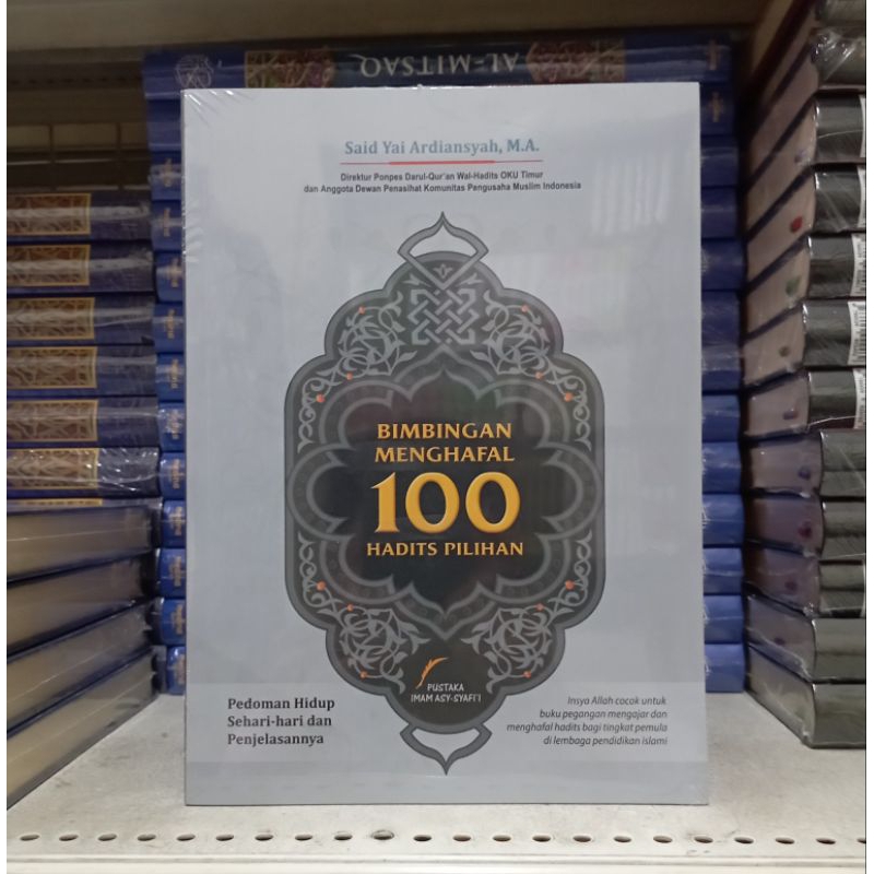 (PIS) Bimbingan Menghafal 100 Hadits Pilihan