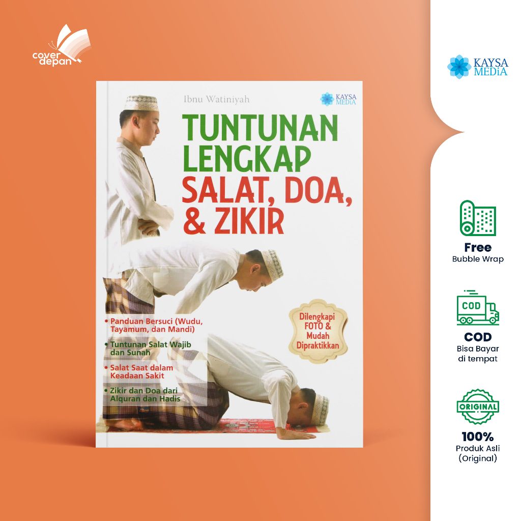 BUKU ISLAMI - TUNTUNAN LENGKAP SHOLAT DOA & ZIKIR - KAYSA MEDIA