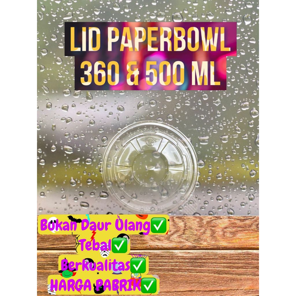 isi 500 Tutup Paper bowl 360 & 500 ML / Lid Paper bowl /  Tutup paper bowl 360ml / Tutup paper bowl 