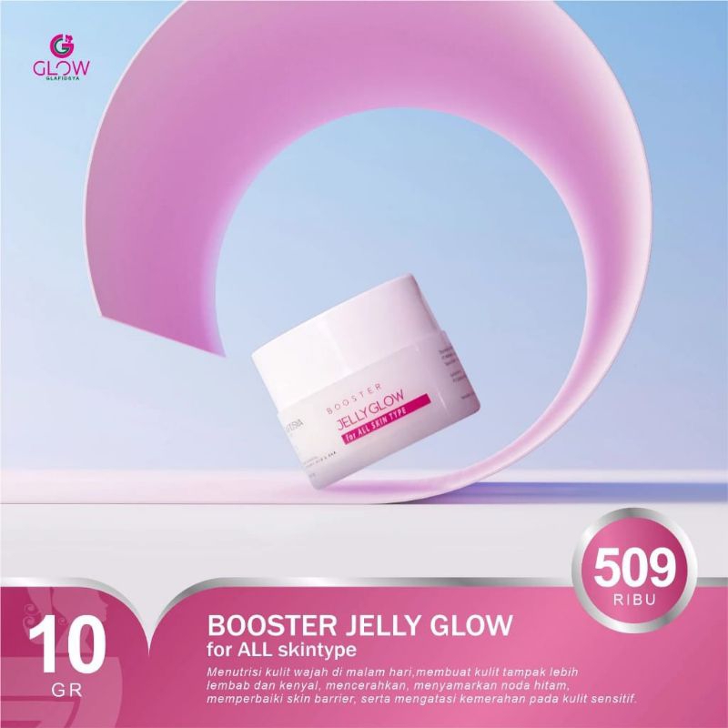 BOOSTER JELLY GLOW DR. REZA GLADYS