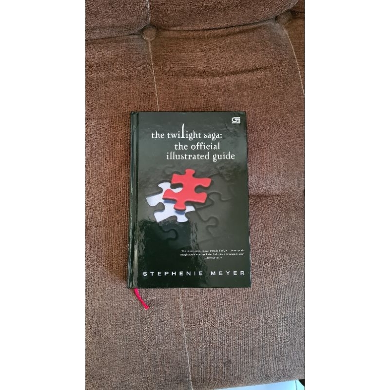 The Twilight Saga : The Official Illustrated Guide