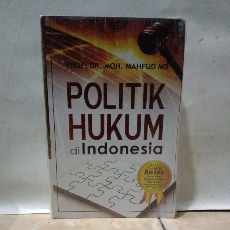 politik hukum di Indonesia oleh Mahfud