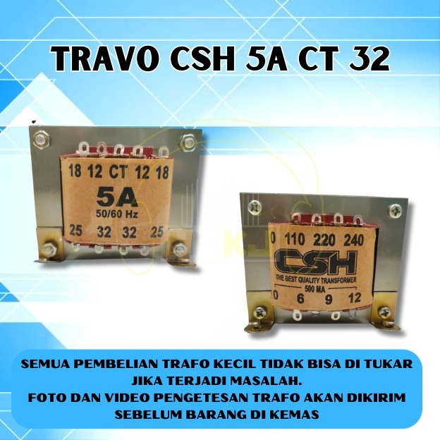 TRAVO TRAFO 5A CT 32V CSH trafo 5 amper ct32 CSH
