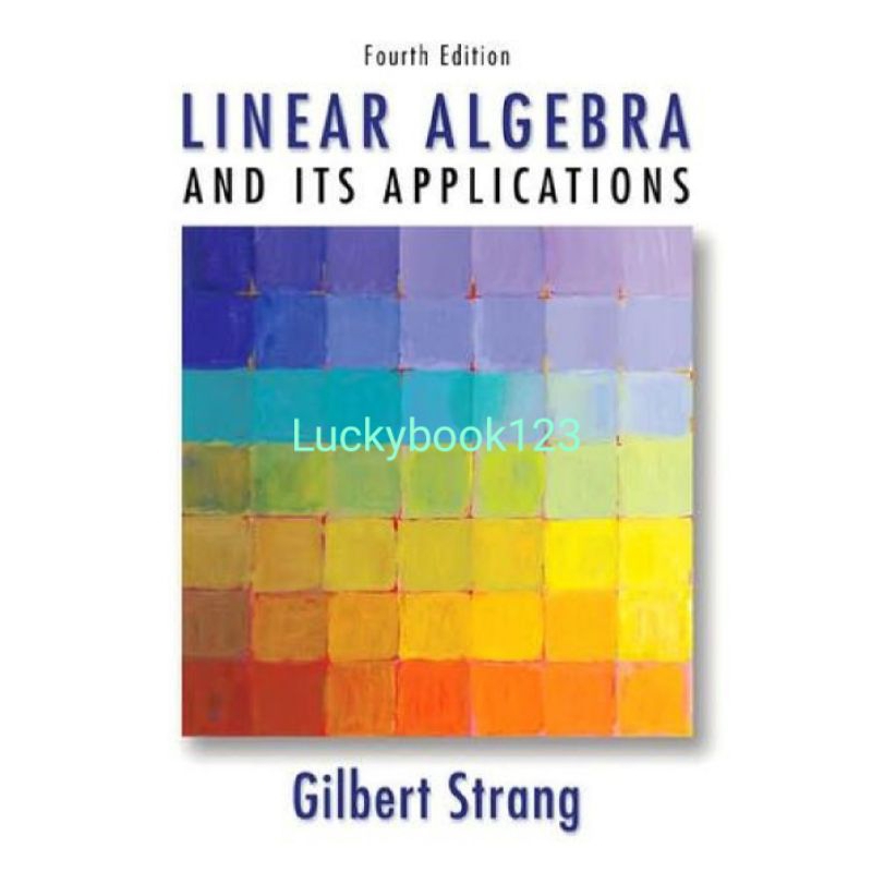 Buku Linear Algebra and Its Applications 4th Edition by Gilbert Strang