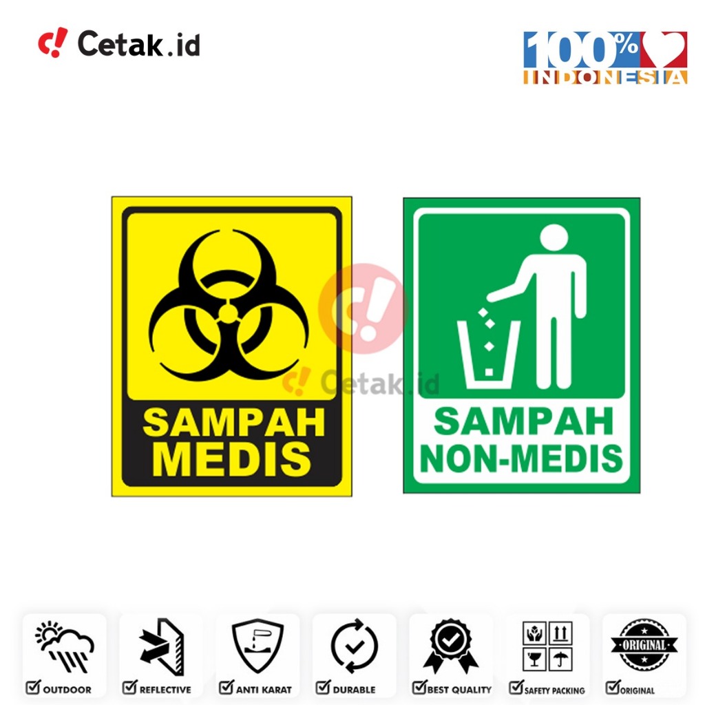 

Sign Sticker Sampah medis dan Non Medis