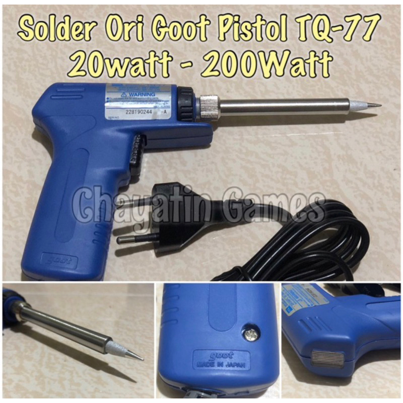 Solder Original Goot Type TQ-77 (20watt - 200watt) / Solder Goot TQ 77 Made in Japan / Original Goot