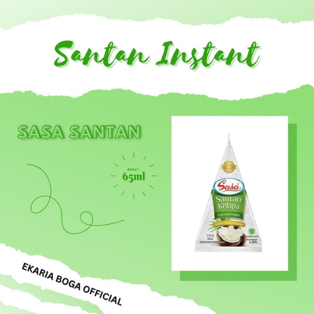 

SANTAN | SANTAN INSTANT | SASA | SASA SANTAN