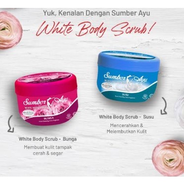 Sumber Ayu White Body scrub / Lulur Mandi 250 ml