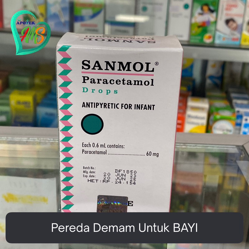 SANMOL PARACETAMOL DROPS BAYI | PEREDA DEMAM UNTUK BAYI | 15 ML