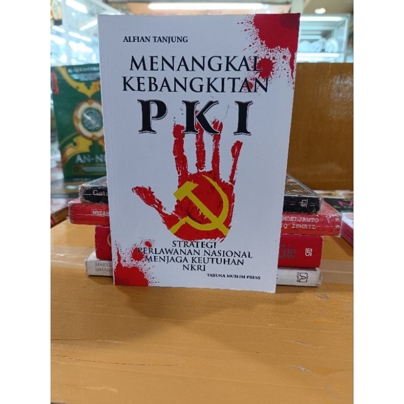 Menangkal Kebangkitan PKI
