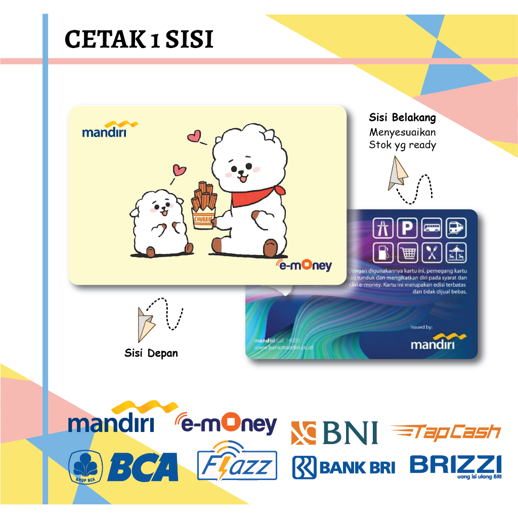 KARTU E MONEY ETOLL ANIME RJ ALPACA BT21 BTS MANDIRI FLAZZ BCA GEN 2 BNI TAPCASH BRIZZI BRI - 1 SISI