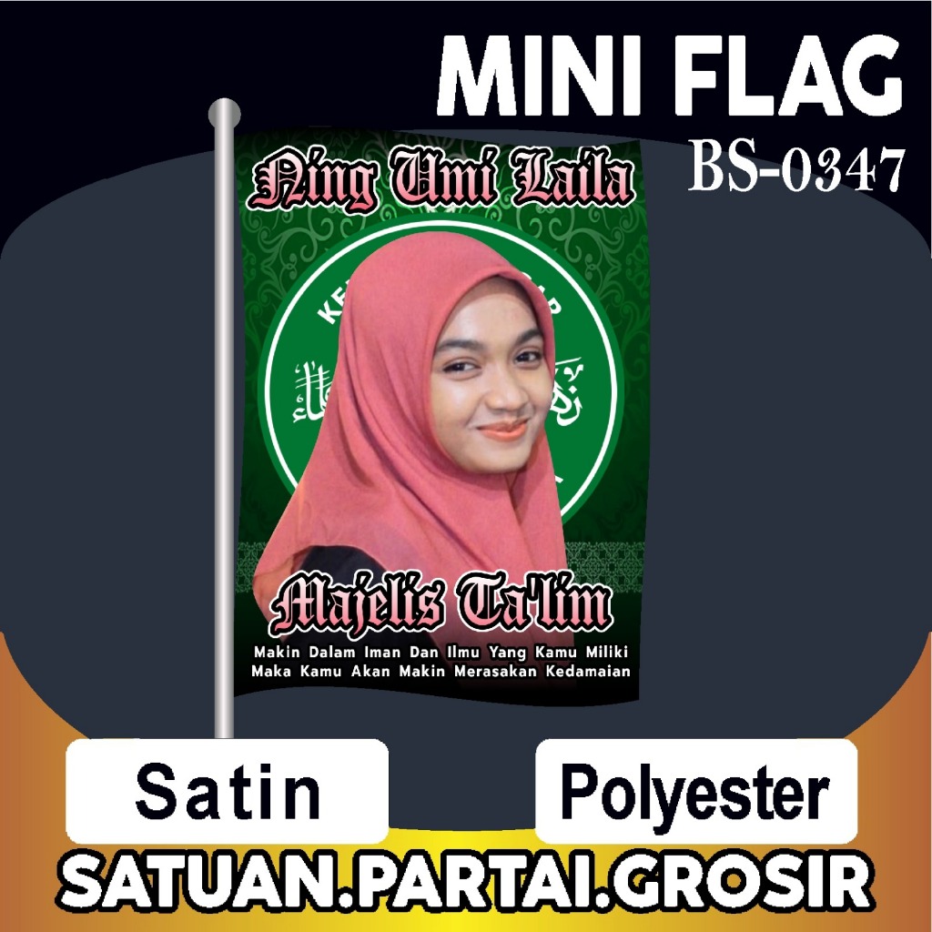 Bendera Sholawat Ning Umi Laila Majelis Ta'lim Pecinta Sholawat Kode 347-350 / Mini Flag Custom Prin