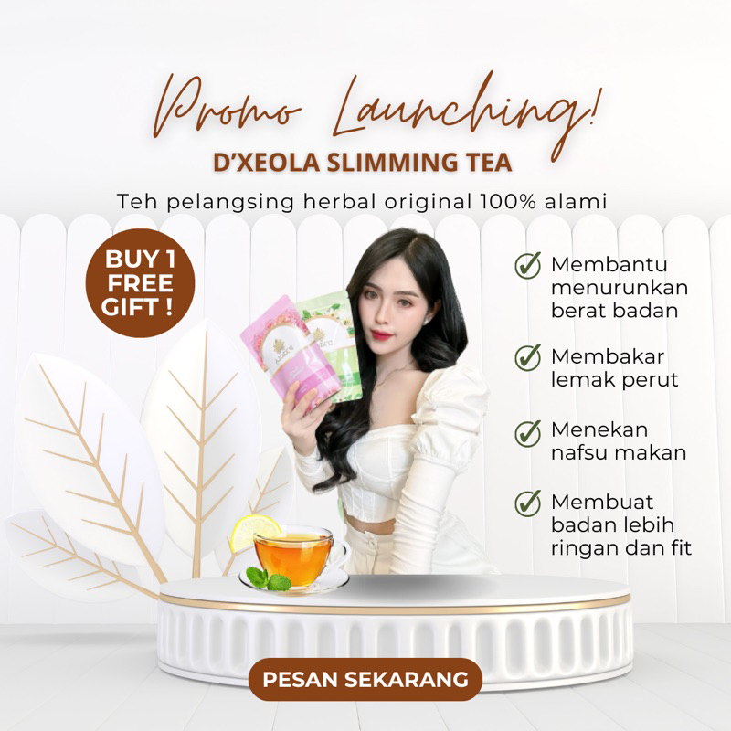 (HARGA AMBYARRR)Slimming tea D’XEOLA BEAUTE Teh pelangsing original 100% herbal alami) + (FREE GIFT)