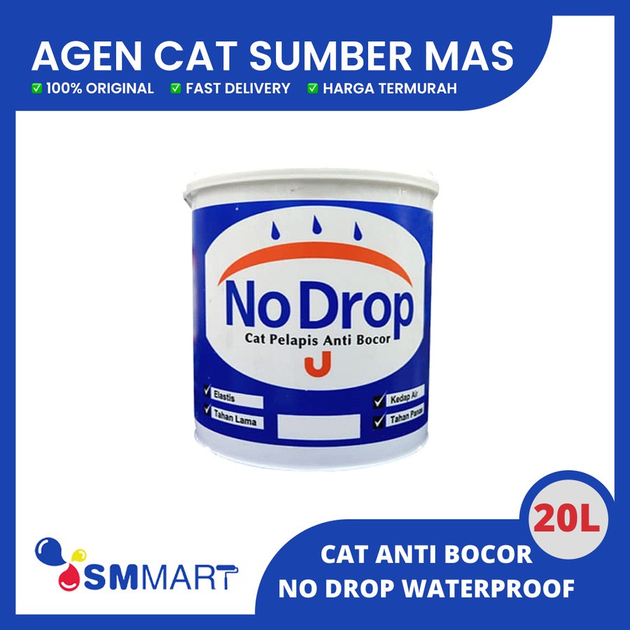 NO DROP WATEROROOF / CAT PELAPIS ANTI BOCOR 20L / NODROP CAT ANTI BOCOR / CAT LUAR