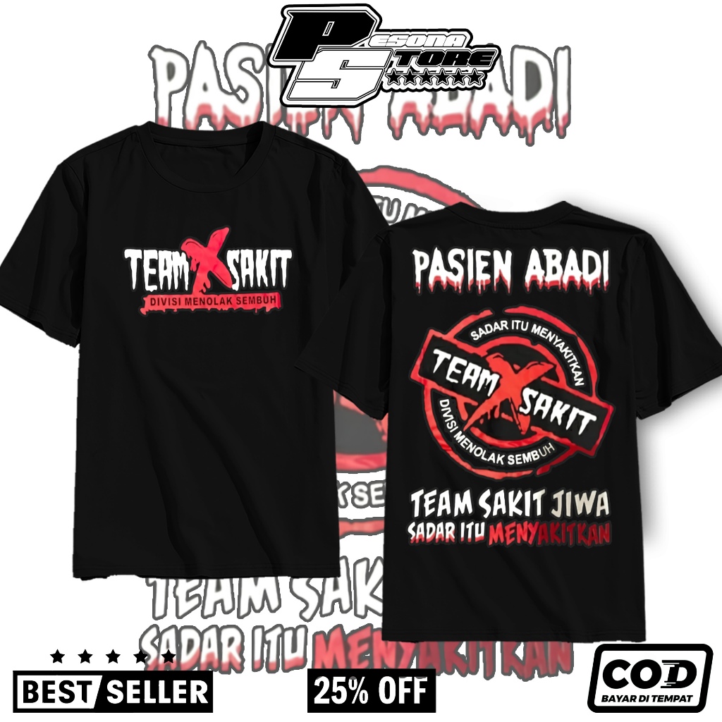 Kaos TEAM SAKIT - Pesona store - Kaos Terbaru - [COD] - Kaos Distro - Kaos Termurah - kaos anak - Ba