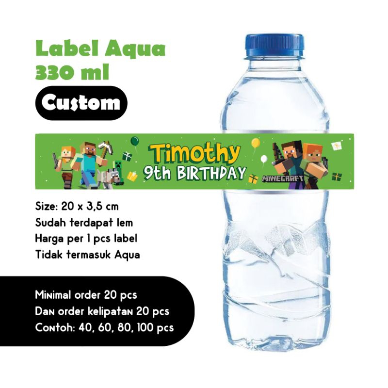 

LABEL AQUA 330 ML MINECRAFT CUSTOM NAMA UMUR CUSTOM NAMA BELT KERTAS AQUA UCAPAN ULANG TAHUN HAPPY BIRTHDAY DEKORASI ULTAH DEKOR HIASAN TABLE DEKOR