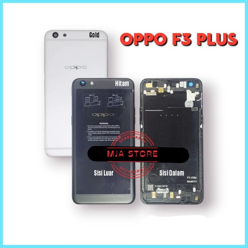 BACKDOOR BACK COVER OPPO F3 PLUS TUTUP BELAKANG ORIGINAL KUALITAS TERBAIK