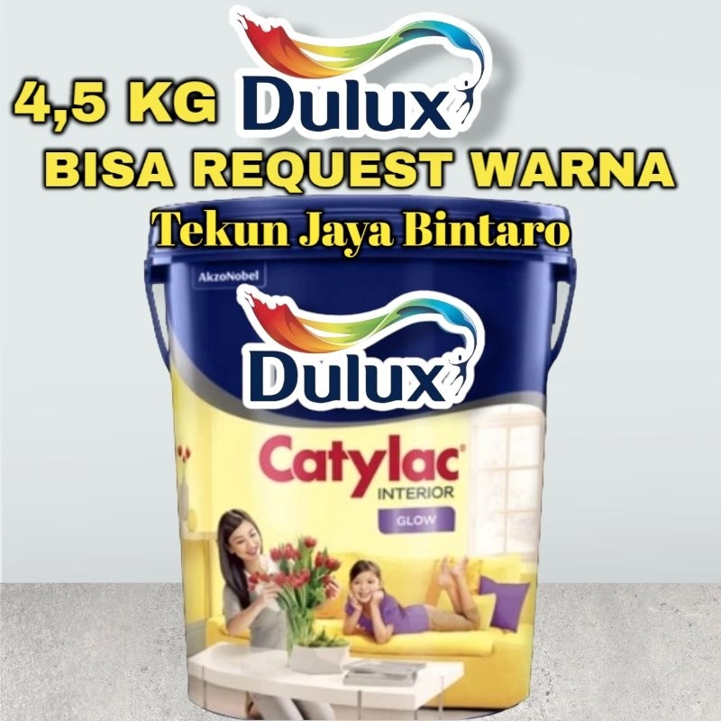 Dulux Catylac Interior Glow 4,5 Kg Custom Warna