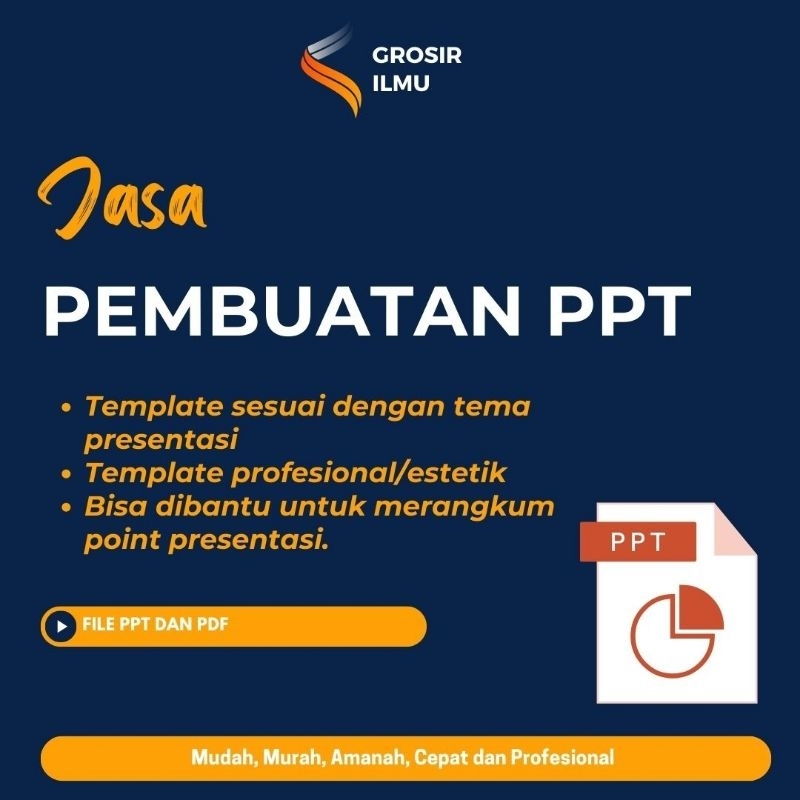 Grosir Ilmu - JASA PEMBUATAN PPT - JASA PEMBUATAN POWER POINT PRESENTASI
