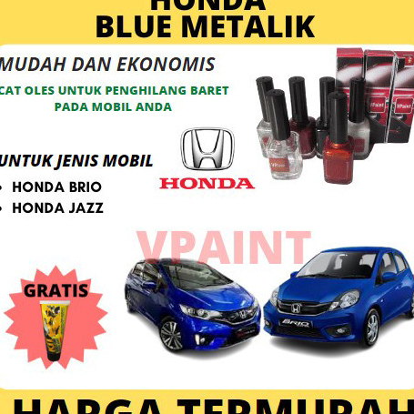 Terlaku.. CAT OLES MOBIL HONDA BRIO,JAZZ BIRU METALIK CAT OLES PENGHILANG BARET.