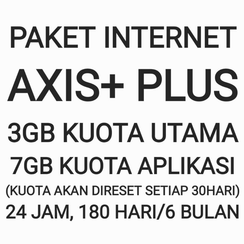 Paket Internet Axis + Plus 3GB Data Kuota 24 Jam 180 Hari 6 Bulan