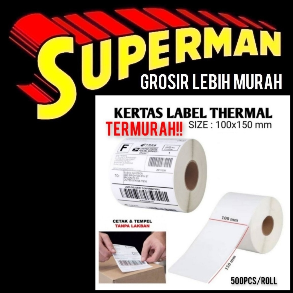 

(T13) STICKER THERMAL LABEL 10X15 CM ISI 500 label kertas stiker termal 100x150 100 x 150 100 mm 150 mm 100mm 150mm 10cm 15cm 10 cm 15 cm superman jogja supermanjogja