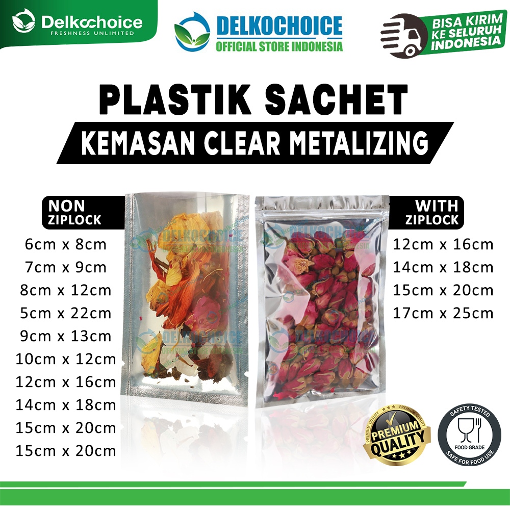 PLASTIK SACHET BAG ZIPLOCK & NON ZIPLOCK VARIAN CLEAR METALIZE KEMASAN SASET FOIL SATUAN