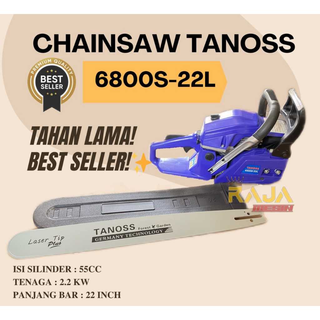 Chainsaw Tanoss 6800S-22L 22Inch / Mesin Gergaji Kayu Chainsaw Tanos Laser Tip 6800S 22"