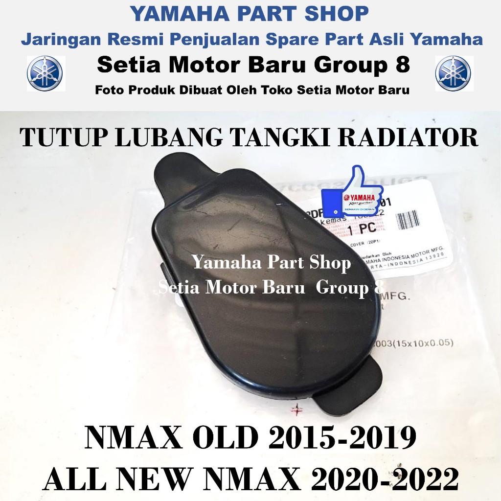 Cover Tutup Lubang Tangki Radiator Injakan All New Nmax N Max Old Asli Yamaha