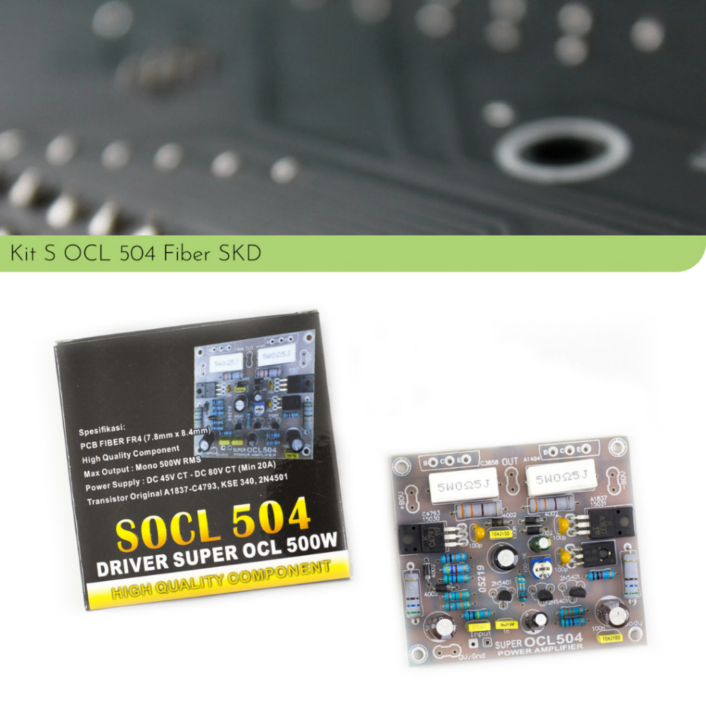 Kit Rakitan Driver Power Super OCL SOCL 504 Mono Fiber SKD
