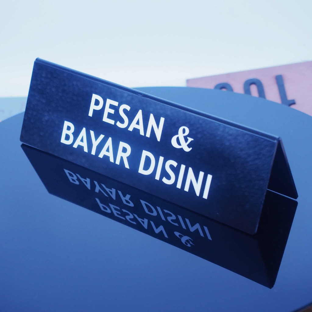 

ACRYLIC / AKRILIK SIGN Pesan & bayar Disini