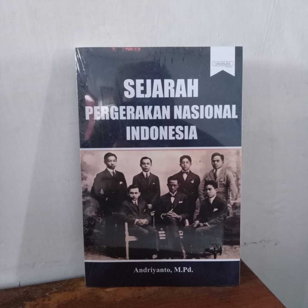 97. SEJARAH PERGERAKAN NASIONAL INDONESIA