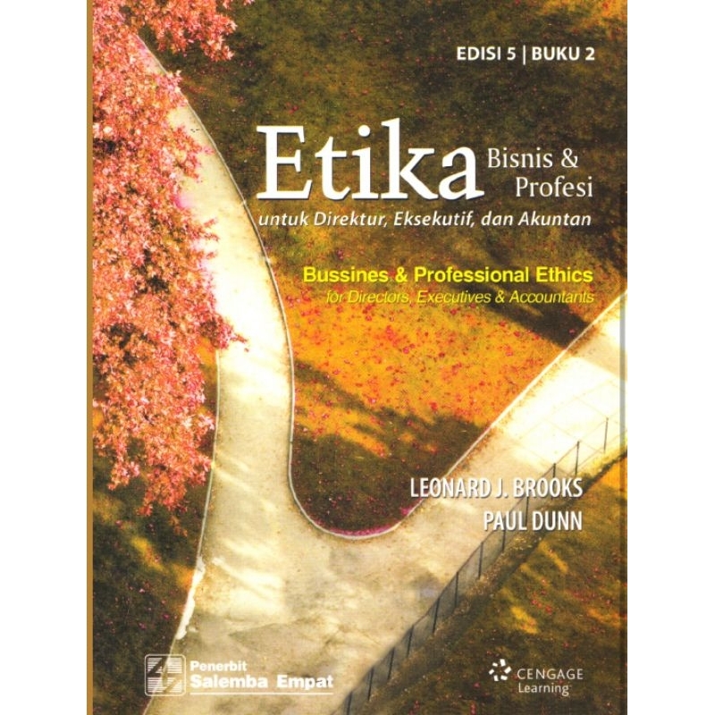 

Etika Bisnis dan Profesi edisi 5 buku 2 by Leonard J.Brooks
