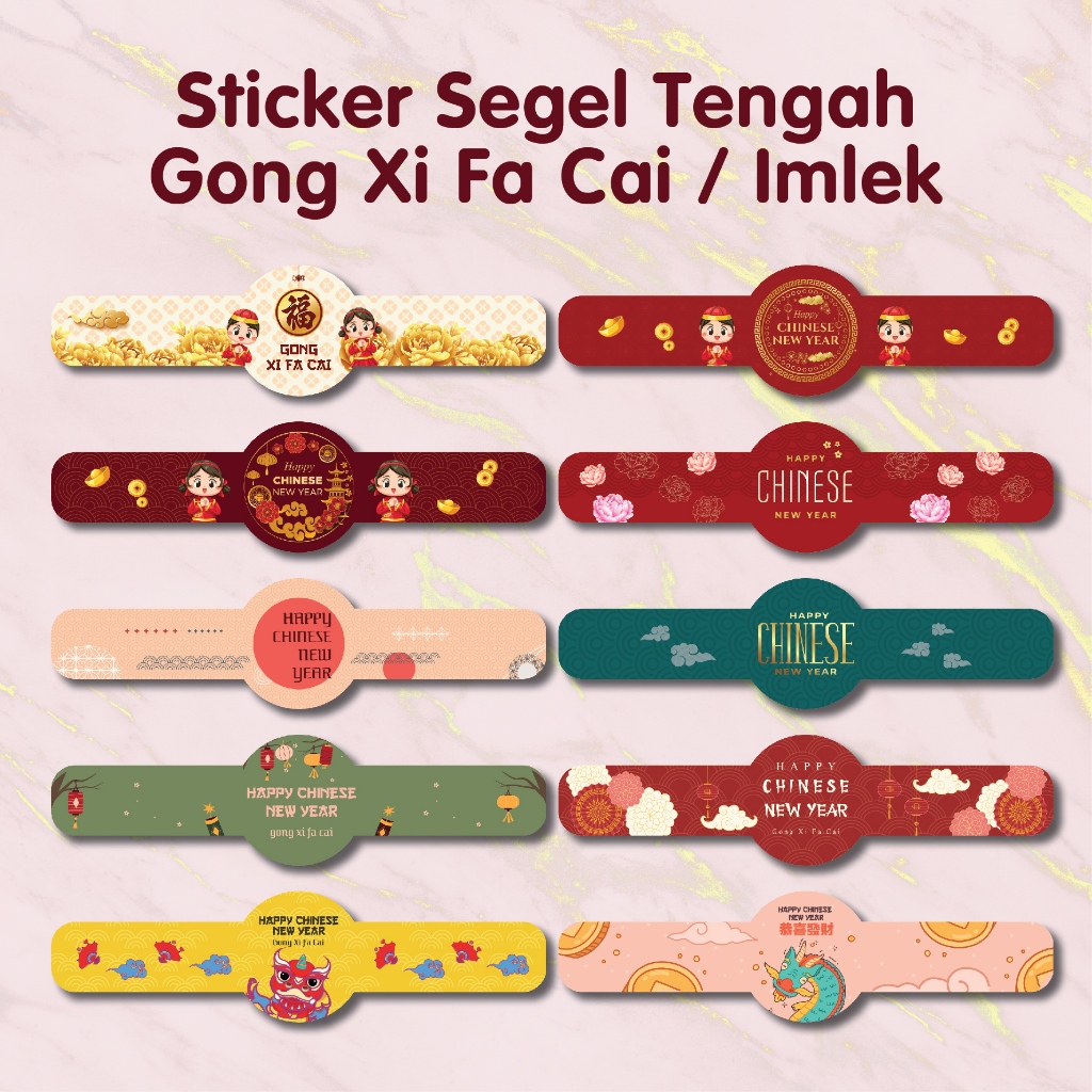 

10 pcs Stiker Segel Tengah Imlek Chinese 2024 New Year Gong Xi Fa Cai Ekonomis | Stiker Kemasan | Stiker Hampers | SHIO Naga