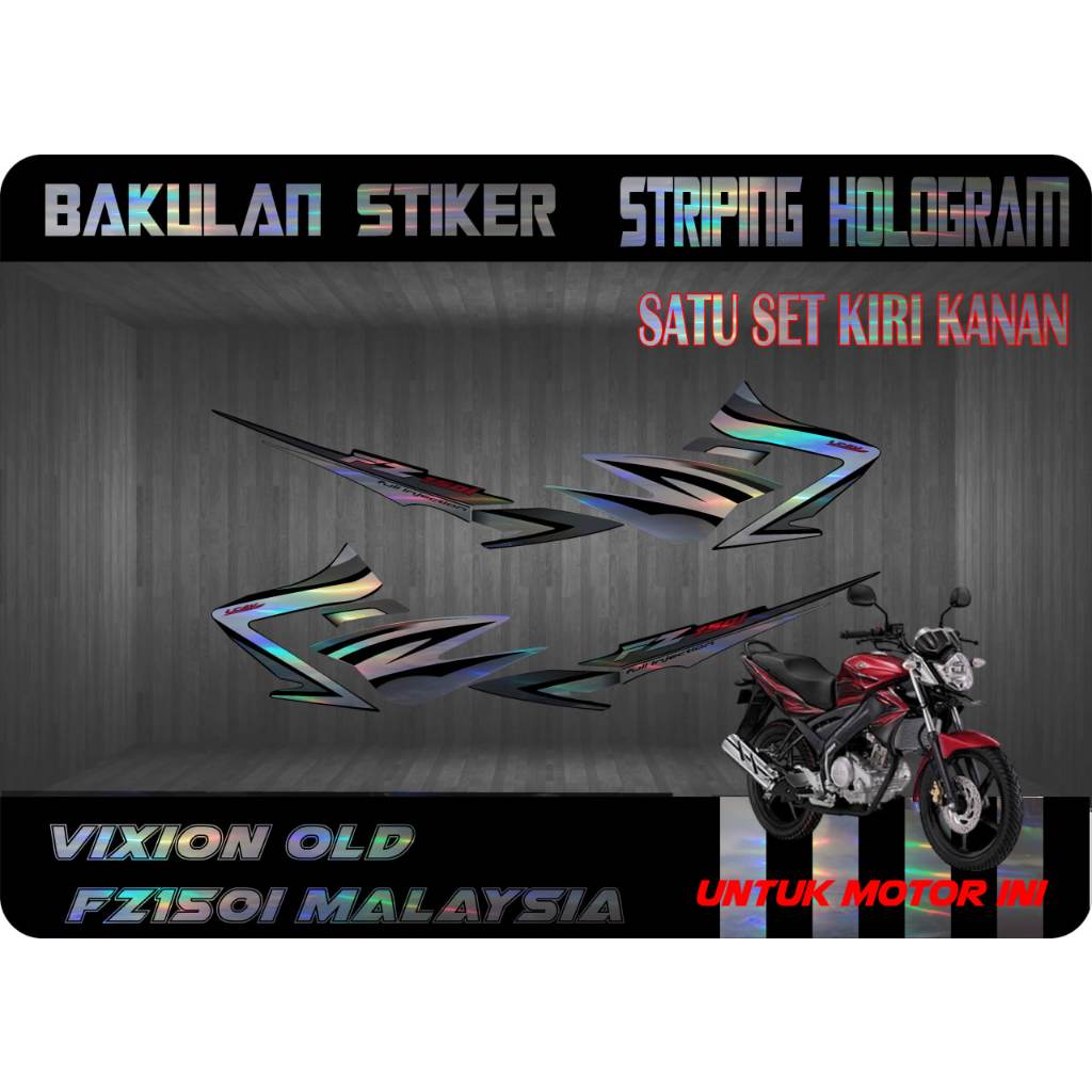 Striping hologram stiker  Vixion Old ovi FZ150i Malaysia