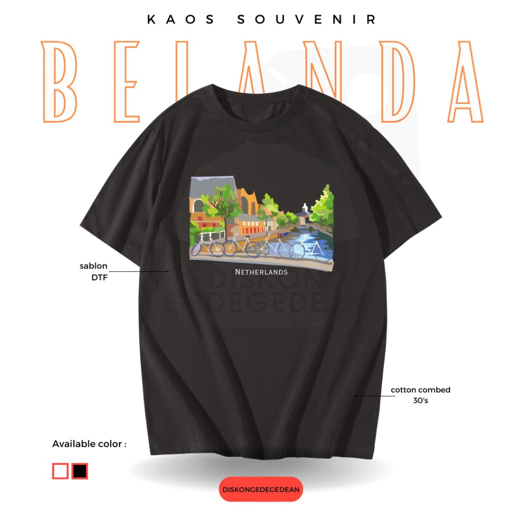 Diskongedegedean Kaos Belanda Holland Amsterdam, Baju Belanda Amsterdam Tshirt Belanda Holland 2
