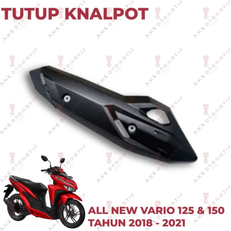 Tutup Kenalpot Vario 125 & 150 Vario 125 & 150 All New Gen 1 tahun 2018 2019 2020 2021 2022