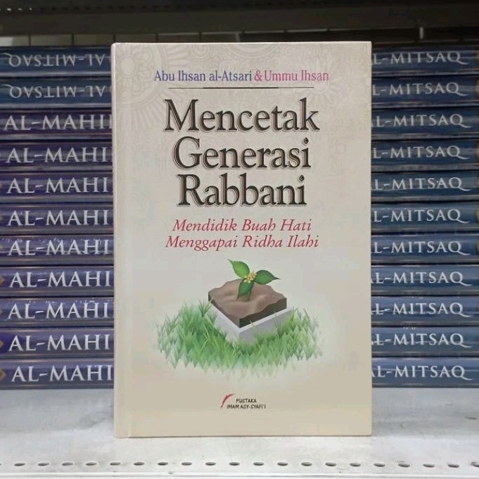 (PIS) Mencetak Generasi Rabbani