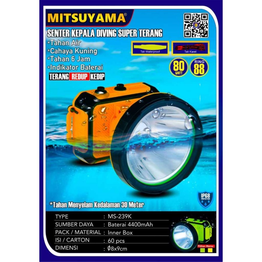 MS-239K - SENTER KEPALA DIVING 80W RING 88 KEDALAMAN 30M - SENTER MITSUYAMA MS 239 K CAHAYA KUNING