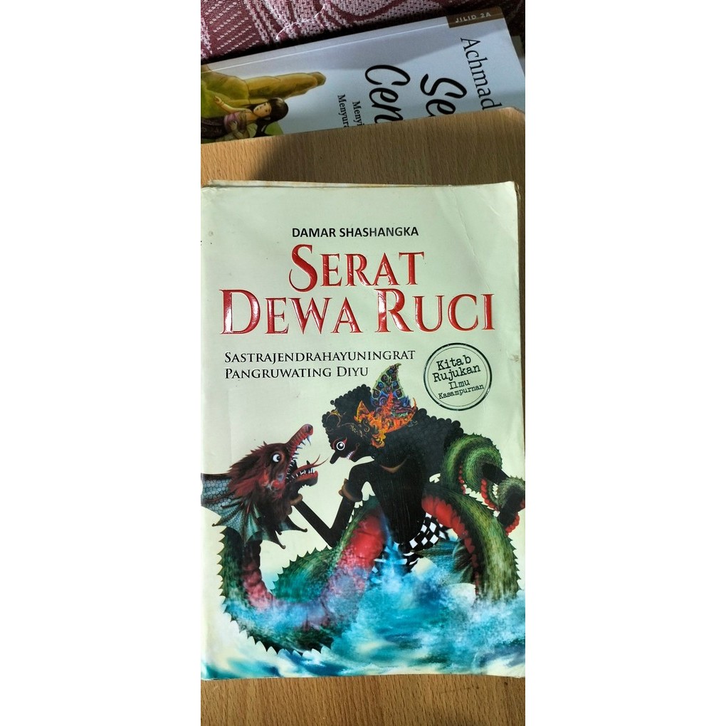 Serat Dewa Ruci: Sastrajendrahayuningrat Pangruwating Diyu