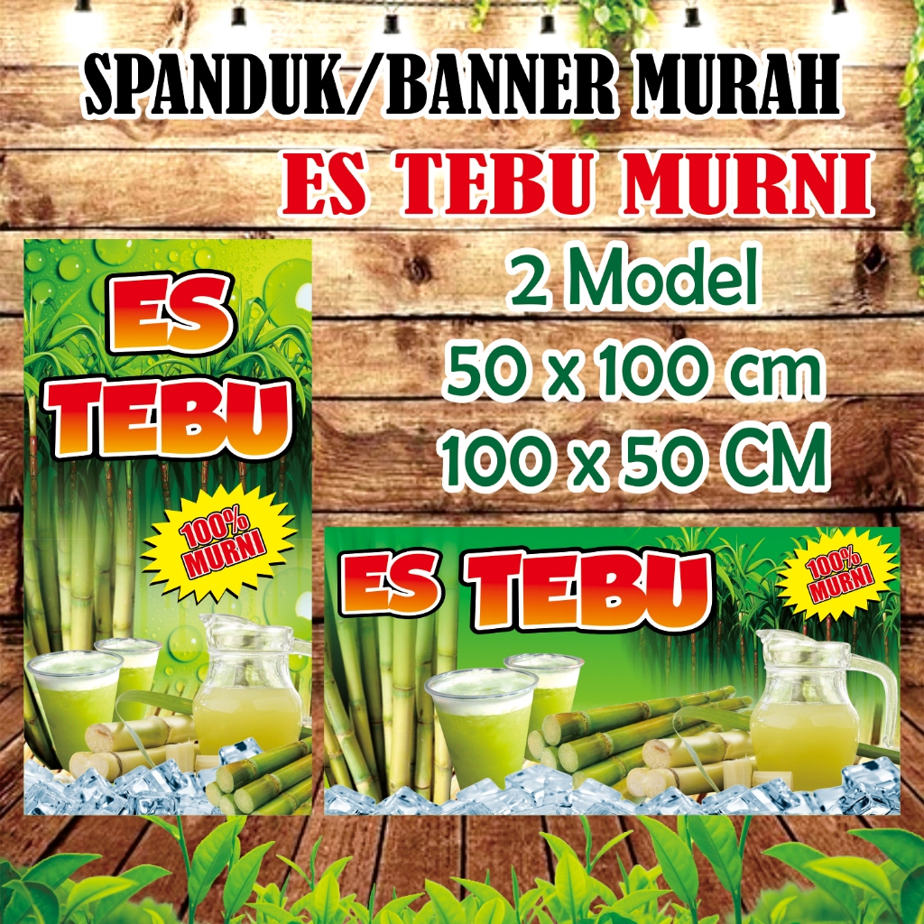 Spanduk Banner Es Tebu Murni, Es Tebu