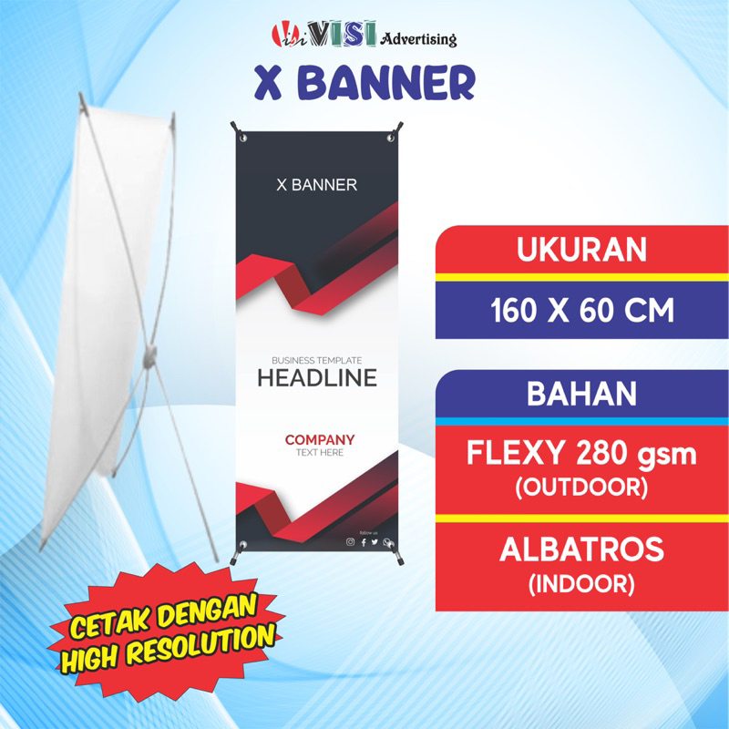 X BANNER 160x60 OUTDOOR INDOOR/STANDING BANNER MURAH