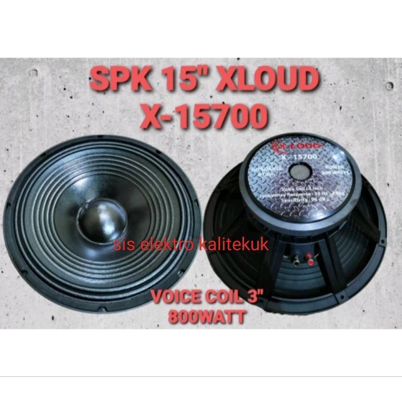 Speaker XLOUD 15 Inch 15700