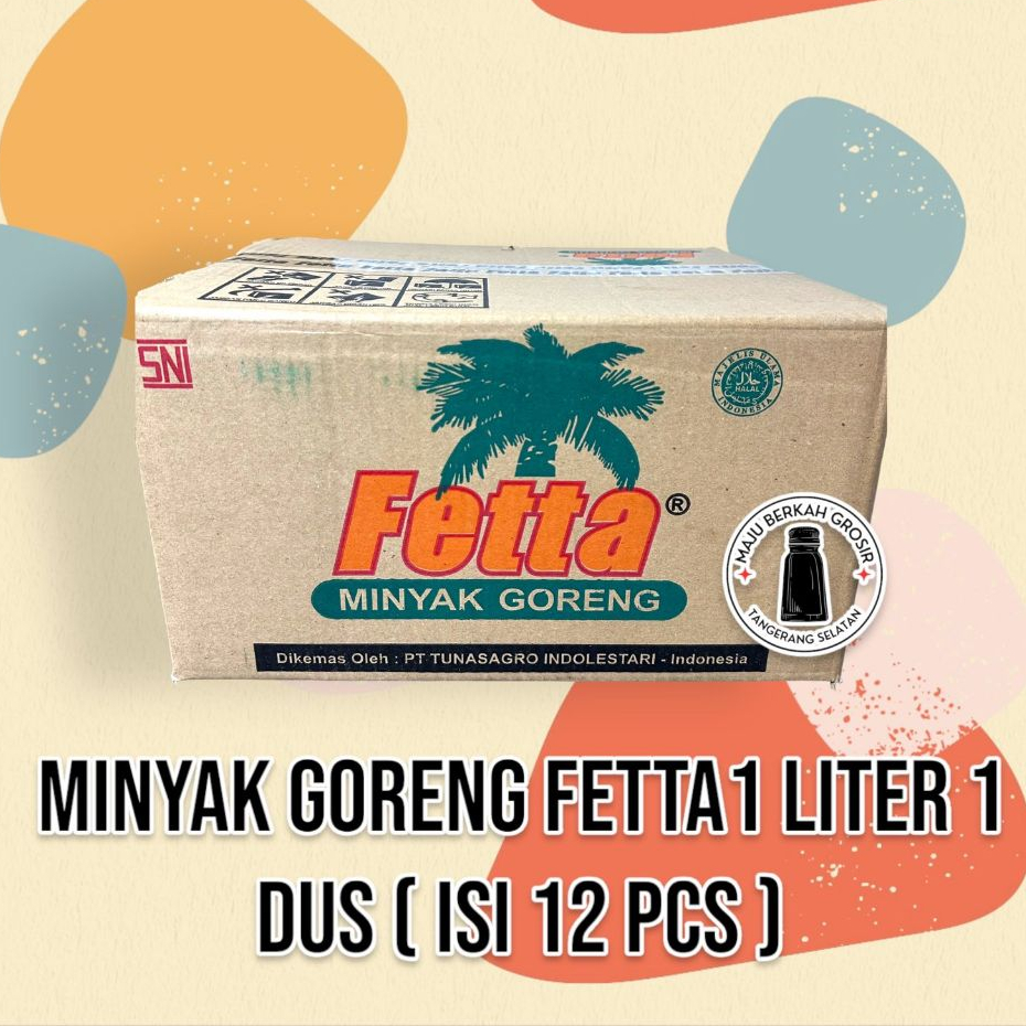 MINYAK GORENG FETTA 1 LITER 1 DUS ( ISI 12 PCS )