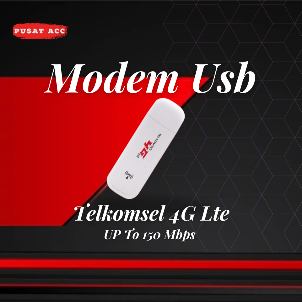Modem Telkomsel 4G LTE  - Up To 500mbps / Modem usb Telkomsel / Modem 4G Lte telkomsel