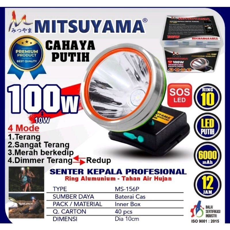 MS-156P Senter Kepala Mitsuyama 100W - MS 156P SENTER KEPALA Jumbo 100Watt Cahaya putih Super Terang